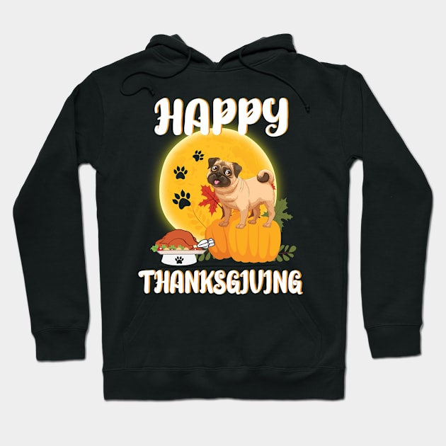 Pug Seeing Turkey Dish Happy Halloween Thanksgiving Merry Christmas Day Hoodie by Cowan79